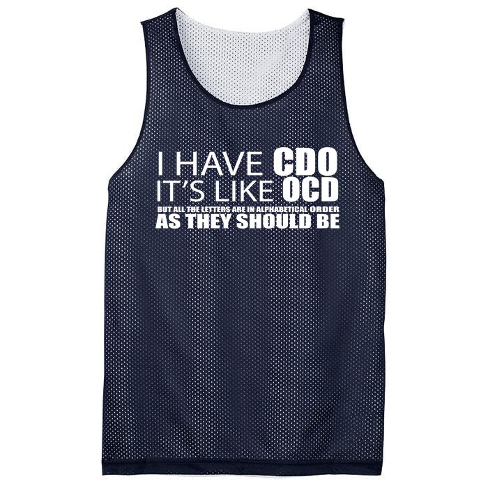 I Have CDO It's Like OCD Funny Sarcastic Mesh Reversible Basketball Jersey Tank