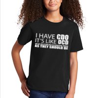 I Have CDO It's Like OCD Funny Sarcastic Kids T-Shirt
