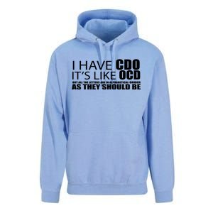 I Have CDO It's Like OCD Funny Sarcastic Unisex Surf Hoodie