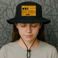 I Have Gone 0 Days Without Making A Dad Joke Bucket Hat