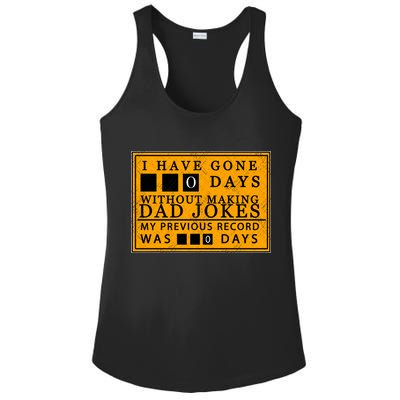 I Have Gone 0 Days Without Making A Dad Joke Ladies PosiCharge Competitor Racerback Tank