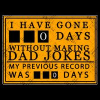 I Have Gone 0 Days Without Making A Dad Joke Youth Performance Sprint T-Shirt