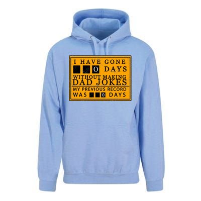 I Have Gone 0 Days Without Making A Dad Joke Unisex Surf Hoodie