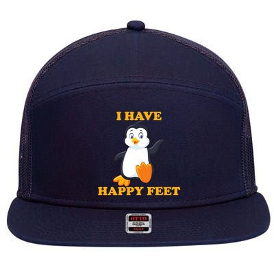 I Have Happy Feet 7 Panel Mesh Trucker Snapback Hat