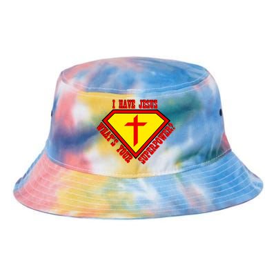 I have Jesus What's Your Superpower Tie Dye Newport Bucket Hat