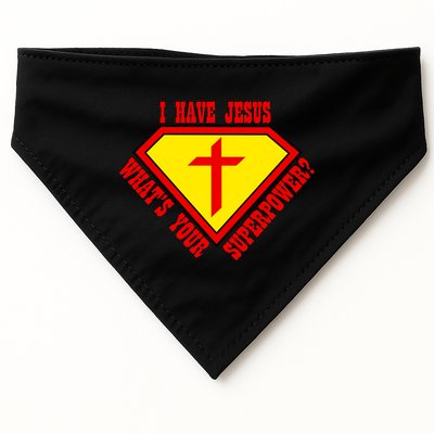 I have Jesus What's Your Superpower USA-Made Doggie Bandana