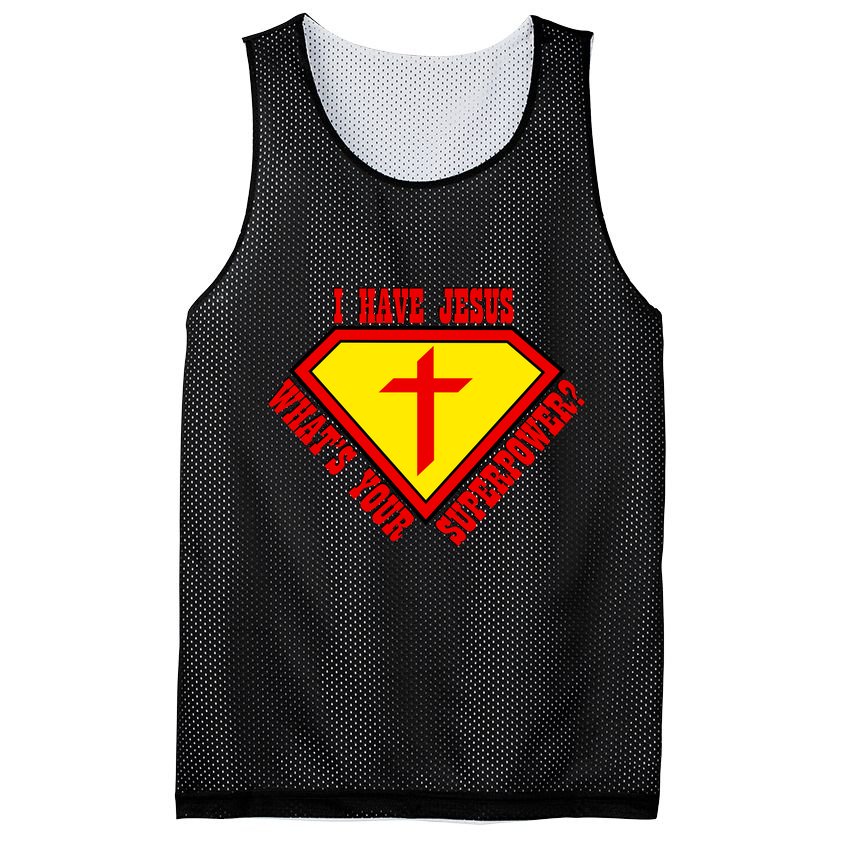 I have Jesus What's Your Superpower Mesh Reversible Basketball Jersey Tank
