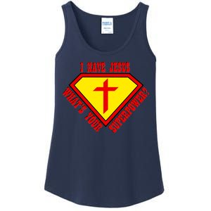 I have Jesus What's Your Superpower Ladies Essential Tank