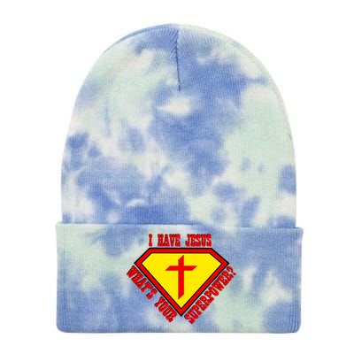 I have Jesus What's Your Superpower Tie Dye 12in Knit Beanie