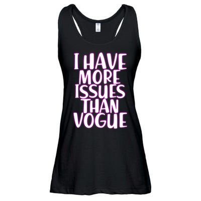 I Have More Issues Than Vogue  Ladies Essential Flowy Tank