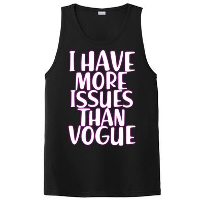 I Have More Issues Than Vogue  PosiCharge Competitor Tank