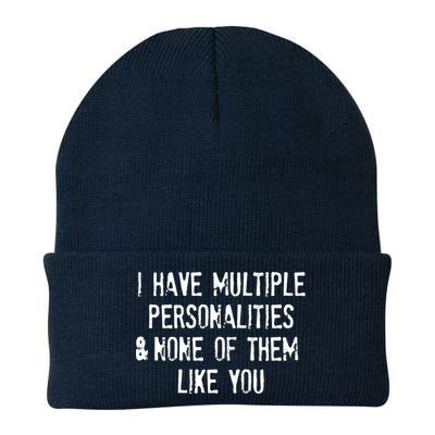 I Have Multiple Personalities And None Of Them Like You Beanie