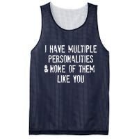 I Have Multiple Personalities And None Of Them Like You Mesh Reversible Basketball Jersey Tank