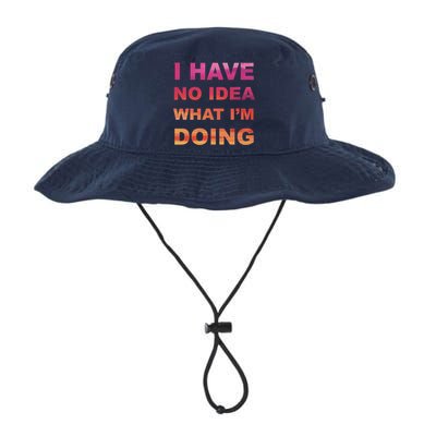 I Have No Idea What I'm Doing Legacy Cool Fit Booney Bucket Hat