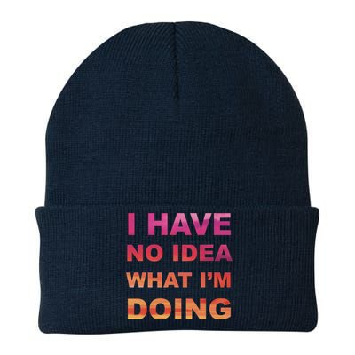 I Have No Idea What I'm Doing Knit Cap Winter Beanie