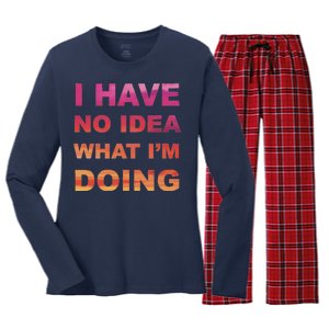 I Have No Idea What I'm Doing Women's Long Sleeve Flannel Pajama Set 