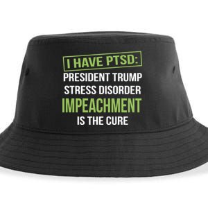 I Have PTSD President Trump Stress Disorder Sustainable Bucket Hat