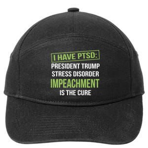 I Have PTSD President Trump Stress Disorder 7-Panel Snapback Hat