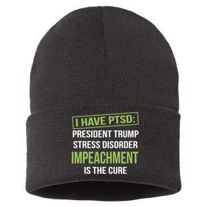 I Have PTSD President Trump Stress Disorder Sustainable Knit Beanie