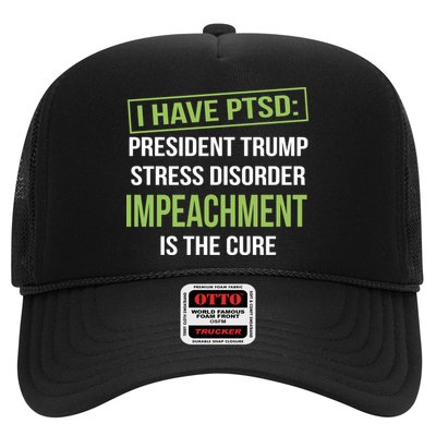 I Have PTSD President Trump Stress Disorder Trucker Hat