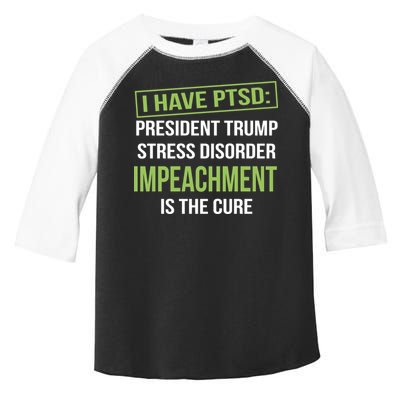 I Have PTSD President Trump Stress Disorder Toddler Fine Jersey T-Shirt