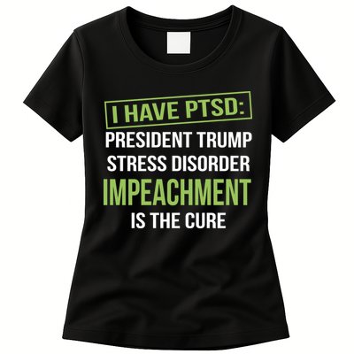 I Have PTSD President Trump Stress Disorder Womens T-Shirt