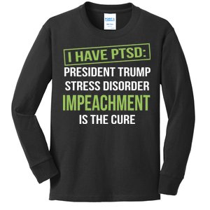 I Have PTSD President Trump Stress Disorder Kids Long Sleeve Shirt