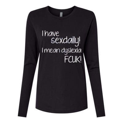 I Have Sex Daily Dyslexia Womens Cotton Relaxed Long Sleeve T-Shirt