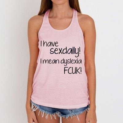 I Have Sex Daily Dyslexia Women's Knotted Racerback Tank