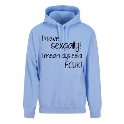 I Have Sex Daily Dyslexia Unisex Surf Hoodie