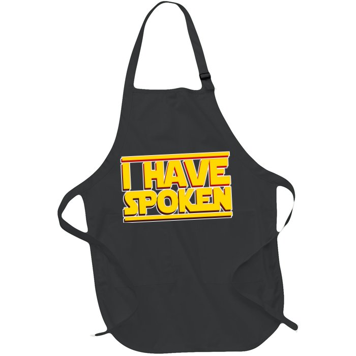 I Have Spoken Apron