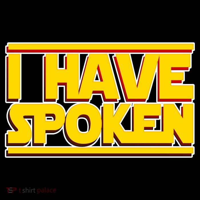 I Have Spoken Poster