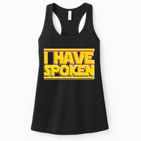 I Have Spoken Womens Tank Top