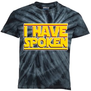 I Have Spoken Kids Tie-Dye T-Shirt