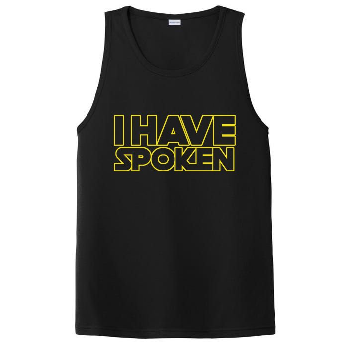 I Have Spoken Movie Slogan PosiCharge Competitor Tank