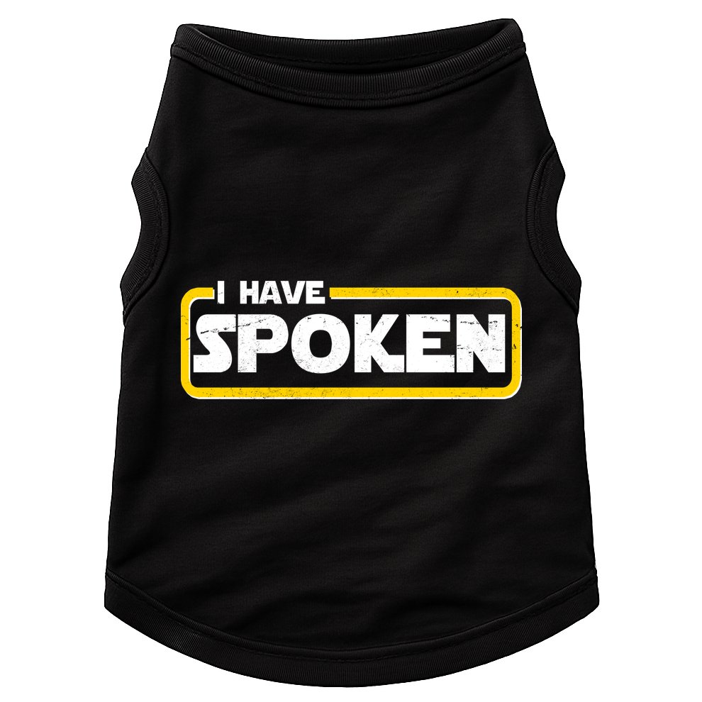 I Have Spoken Vintage Logo Doggie Tank