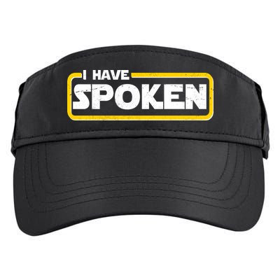I Have Spoken Vintage Logo Adult Drive Performance Visor