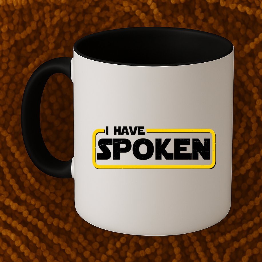 I Have Spoken Vintage Logo Mug