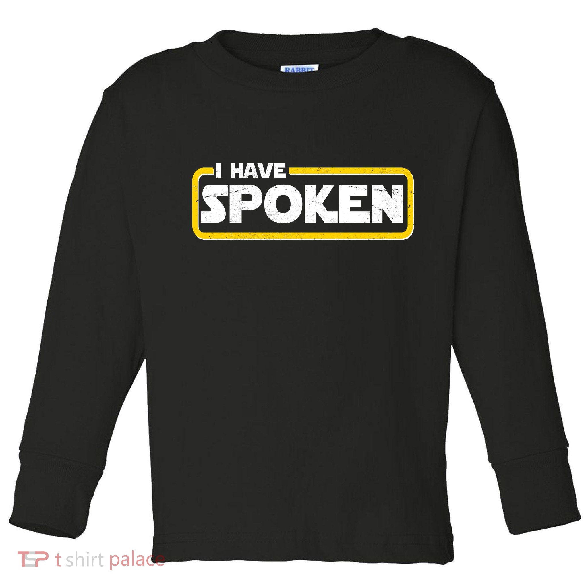 I Have Spoken Vintage Logo Toddler Long Sleeve Shirt