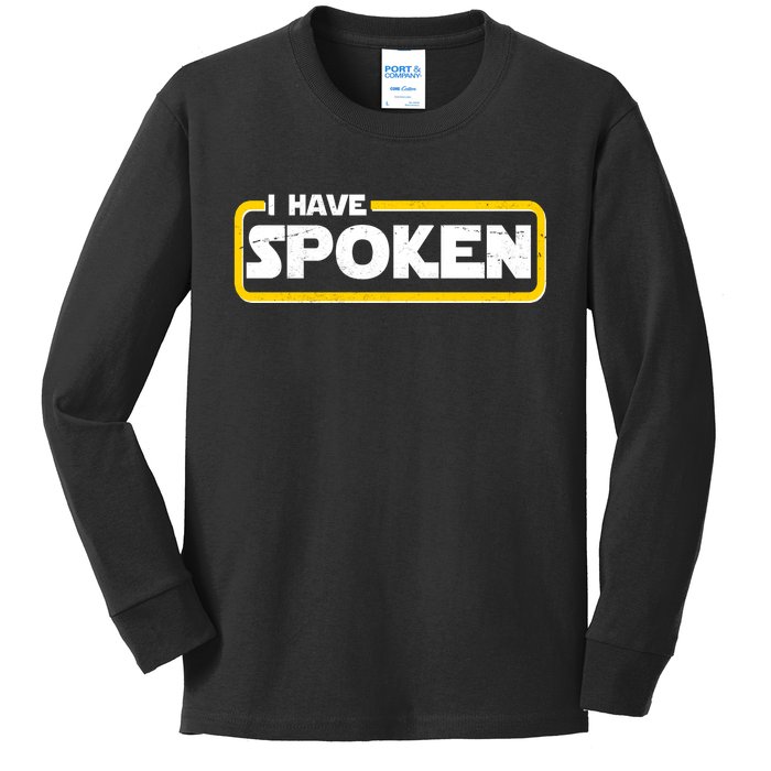 I Have Spoken Vintage Logo Kids Long Sleeve Shirt