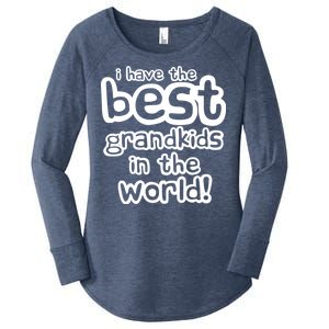 I Have The Best Grandkids In The World Women's Perfect Tri Tunic Long Sleeve Shirt