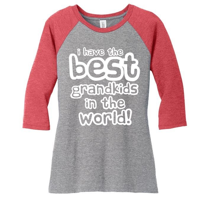 I Have The Best Grandkids In The World Women's Tri-Blend 3/4-Sleeve Raglan Shirt