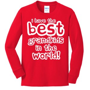 I Have The Best Grandkids In The World Kids Long Sleeve Shirt