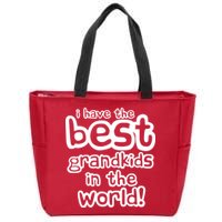 I Have The Best Grandkids In The World Zip Tote Bag