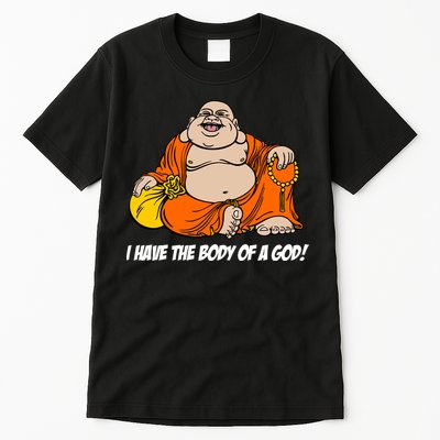 I Have The Body Of A God Tall T-Shirt