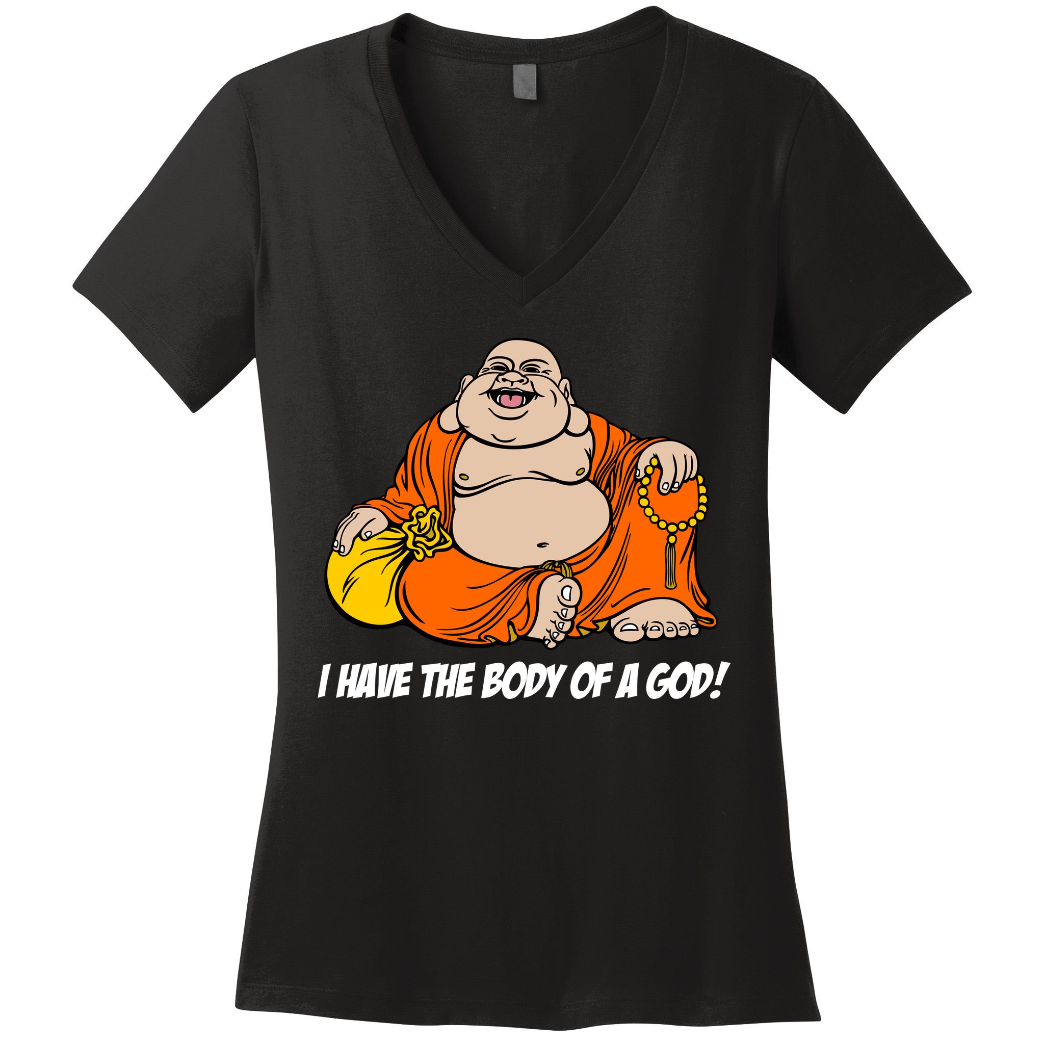 I Have The Body Of A God Women's V-Neck T-Shirt