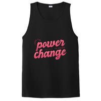 I Have The Power To Create Change PosiCharge Competitor Tank