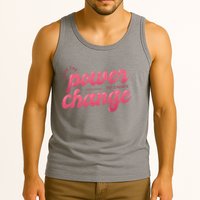 I Have The Power To Create Change Tank Top