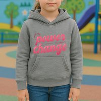 I Have The Power To Create Change Kids Hoodie