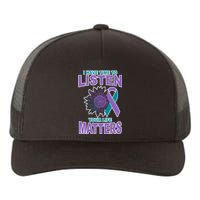 I Have Time To Listen Your Life Matters Suicide Prevention Yupoong Adult 5-Panel Trucker Hat